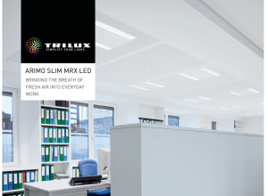 Arimo Slim MRX LED - now locally manufactured under TRILUX license